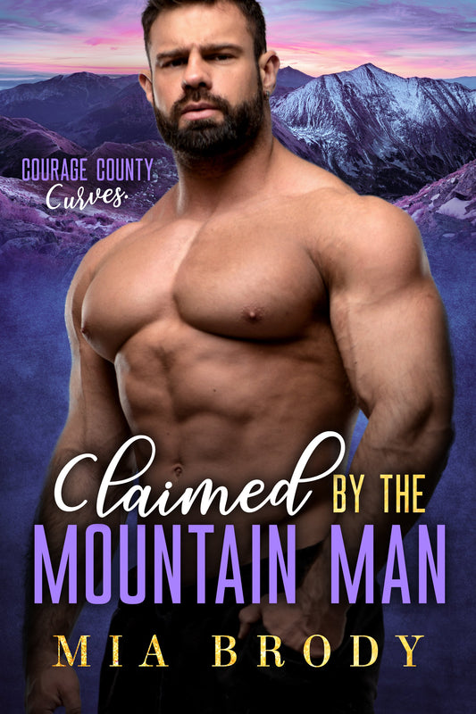 Claimed by the Mountain Man