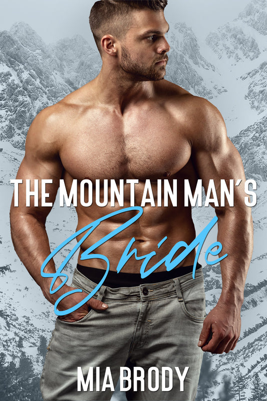 The Mountain Man's Bride